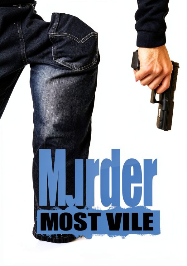 Murder Most Vile Book 53 Kindle Edition True Crime Killer Biography-0